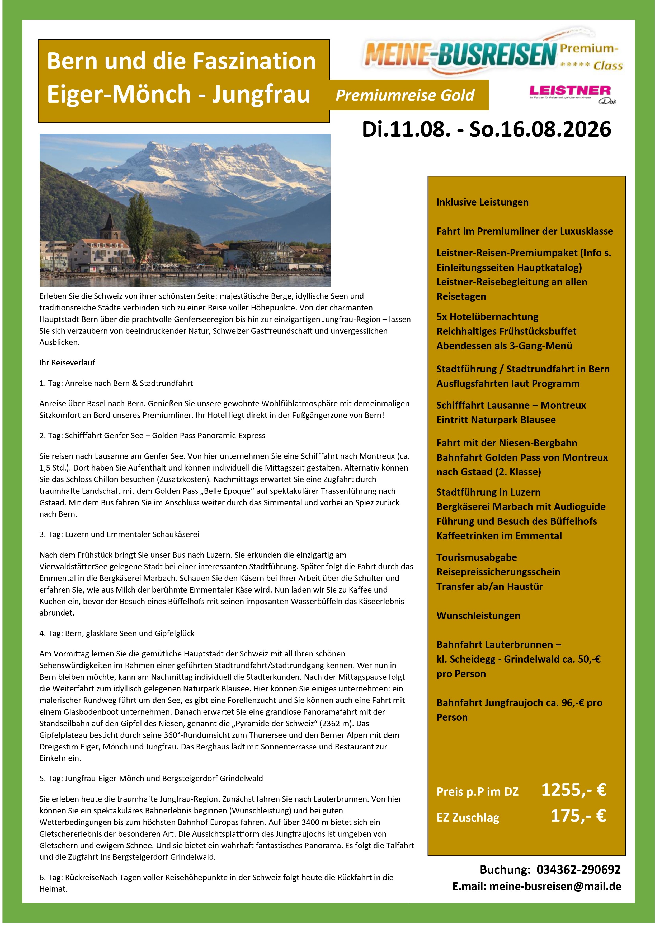 Bern: Faszination Eiger, Mönch und Jungfrau